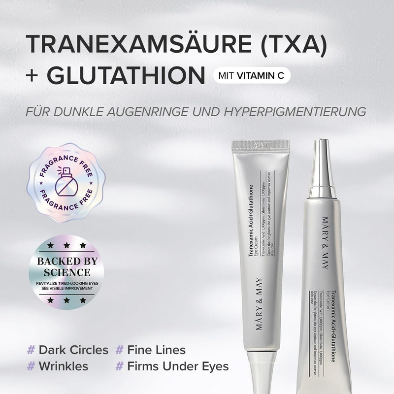 Mary & May  Tranexamic Acid + Glutathione Eye Cream, 30ml